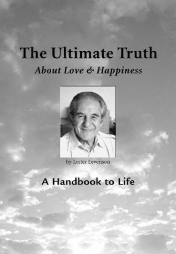 The Ultimate Truth (About Love & Happiness)