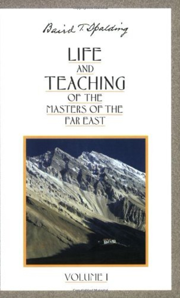 Life and Teaching of the Masters of the Far East